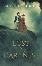 Lost In Darkness (Of Monsters And Men) by Michelle Griep | SHOPtheWORD