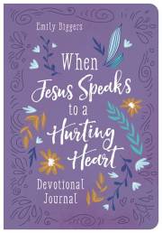 When Jesus Speaks To A Hurting Heart Devotional Journal (Nov) by Emily Biggers | SHOPtheWORD