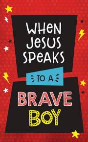 When Jesus Speaks To A Brave Boy by Matt Koceich | SHOPtheWORD