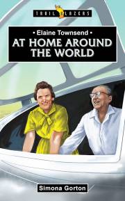 Elaine Townsend-Trail Blazers Series (January 2022) by Simona Gorton | SHOPtheWORD