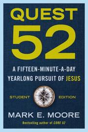 Quest 52 Student Edition by Mark Moore | SHOPtheWORD