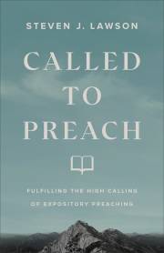 Called To Preach by Steven Lawson | SHOPtheWORD