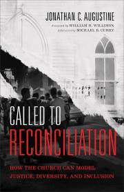 Called To Reconciliation by Jonathan Augustine | SHOPtheWORD