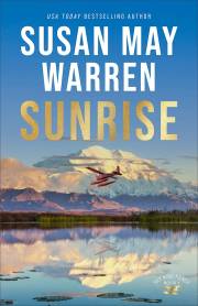 Sunrise (Sky King Ranch #1) by Susan Warren | SHOPtheWORD