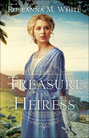 To Treasure An Heiress (The Secrets Of The Isles #2) by Roseanna M White | SHOPtheWORD