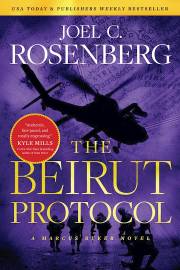 The Beirut Protocol (A Marcus Ryker Novel)-Softcover by Joel Rosenberg | SHOPtheWORD