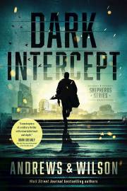 Dark Intercept (The Shepherd Series) by Brian Andrews | SHOPtheWORD
