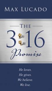 The 3:16 Promise Booklet by Max Lucado | SHOPtheWORD