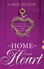 At Home In Your Heart by Carol McLeod | SHOPtheWORD