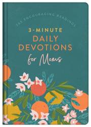 3-Minute Daily Devotions For Moms by Anita Higman | SHOPtheWORD