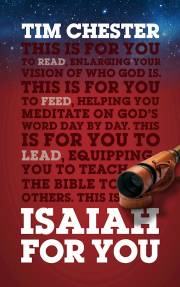 Isaiah For You (God's Word For You) by Tim Chester | SHOPtheWORD