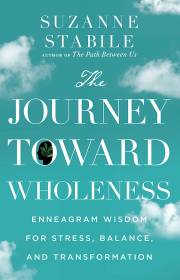 The Journey Toward Wholeness by Suzanne Stabile | SHOPtheWORD