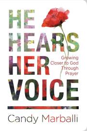 He Hears Her Voice by Candy L. Marballi | SHOPtheWORD