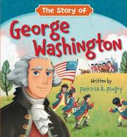The Story Of George Washington Board Book by Patricia Pingry | SHOPtheWORD