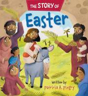 The Story Of Easter Board Book by Patricia Pingry | SHOPtheWORD
