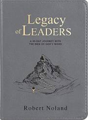 Legacy Of Leaders by Robert Noland | SHOPtheWORD