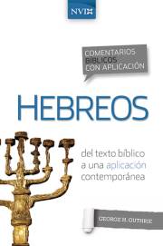 Span-NIV Application Commentary: Hebrews (Comentario Biblico Con Aplicacion NVI Hebreos) by George Guthrie | SHOPtheWORD