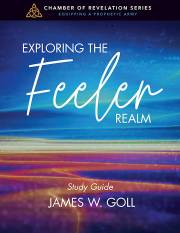 Exploring the Feeler Realm Study Guide by James W Goll | SHOPtheWORD