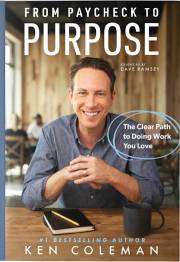 From Paycheck To Purpose by Ken Coleman | SHOPtheWORD