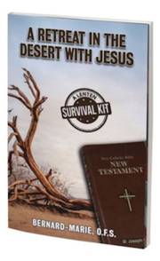 A Retreat In The Desert With Jesus by Bernard-Marie | SHOPtheWORD