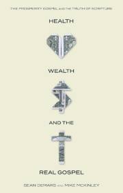 Health, Wealth, and the (Real) Gospel (March 2022) by Sean Demars | SHOPtheWORD