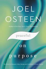 Peaceful On Purpose-Softcover by Joel Osteen | SHOPtheWORD