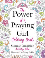 The Power Of A Praying Girl Coloring Book by Stormie Omartian | SHOPtheWORD