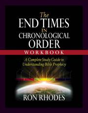 The End Times In Chronological Order Workbook by Ron Rhodes | SHOPtheWORD