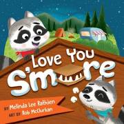 Love You S'more by Melinda Lee Rathjen | SHOPtheWORD