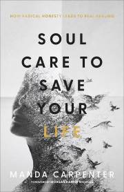 Soul Care To Save Your Life by Manda Carpenter | SHOPtheWORD
