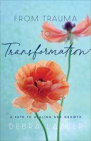From Trauma To Transformation by Debra Laaser | SHOPtheWORD