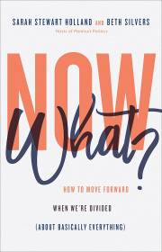 Now What? by Sarah Stewart Holland | SHOPtheWORD