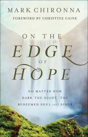 On The Edge Of Hope by Mark Chironna | SHOPtheWORD