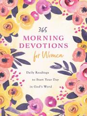 365 Morning Devotions For Women by Staff Barbour | SHOPtheWORD