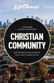 Christian Community (LifeChange) by Navigators | SHOPtheWORD