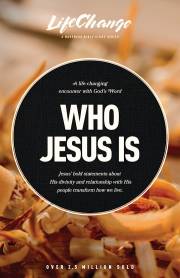 Who Jesus Is (LifeChange) by Navigators | SHOPtheWORD