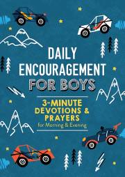 Daily Encouragement For Boys by Staff Barbour | SHOPtheWORD
