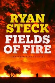Fields Of Fire by Ryan Steck | SHOPtheWORD