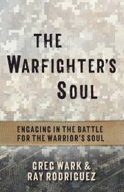 The Warfighter's Soul by Greg Wark | SHOPtheWORD