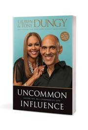 Uncommon Influence by TonyLauren Dungy | SHOPtheWORD