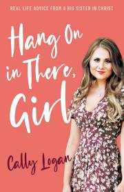 HANG IN THERE, GIRL by Cally Logan | SHOPtheWORD