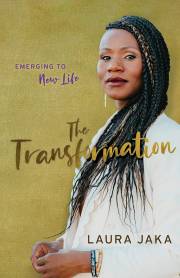 THE TRANSFORMATION by Laura Jaka | SHOPtheWORD