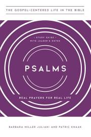 Psalms (The Gospel-Centerd Life In The Bible) by Barbara Miller Juliani | SHOPtheWORD