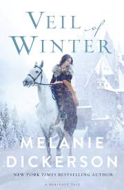 Veil Of Winter (A Dericott Tale) by Melanie Dickerson | SHOPtheWORD