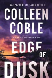 Edge Of Dusk (An Annie Pederson Novel)-Softcover by Colleen Coble | SHOPtheWORD