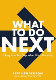 What To Do Next by Jeff Henderson | SHOPtheWORD