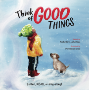 Think Of Good Things by Rochelle St. John Ruiz | SHOPtheWORD