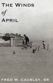 The Winds of April by Fred Sr Causley | SHOPtheWORD