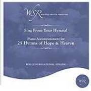 Audio CD-25 Hymns-Hope And Heaven-Piano Accompaniment | SHOPtheWORD