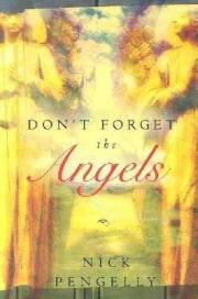Dont Forget The Angels by Nick Pengelly | SHOPtheWORD